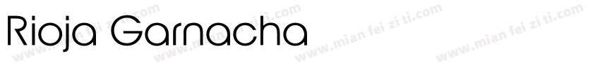 Rioja Garnacha字体转换